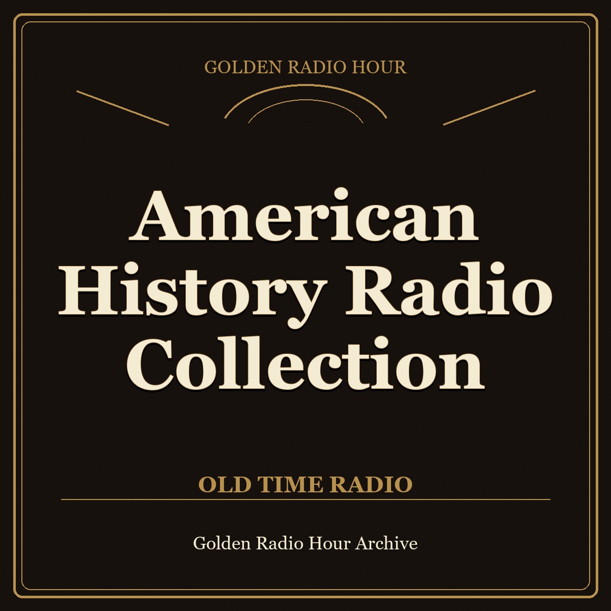 American History Radio Collection cover art
