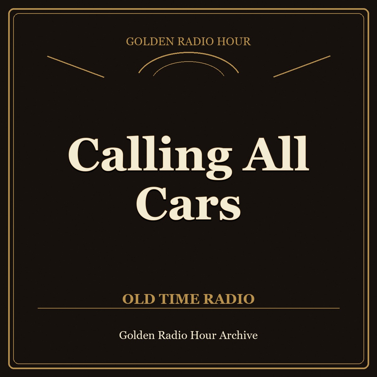 Calling All Cars cover art