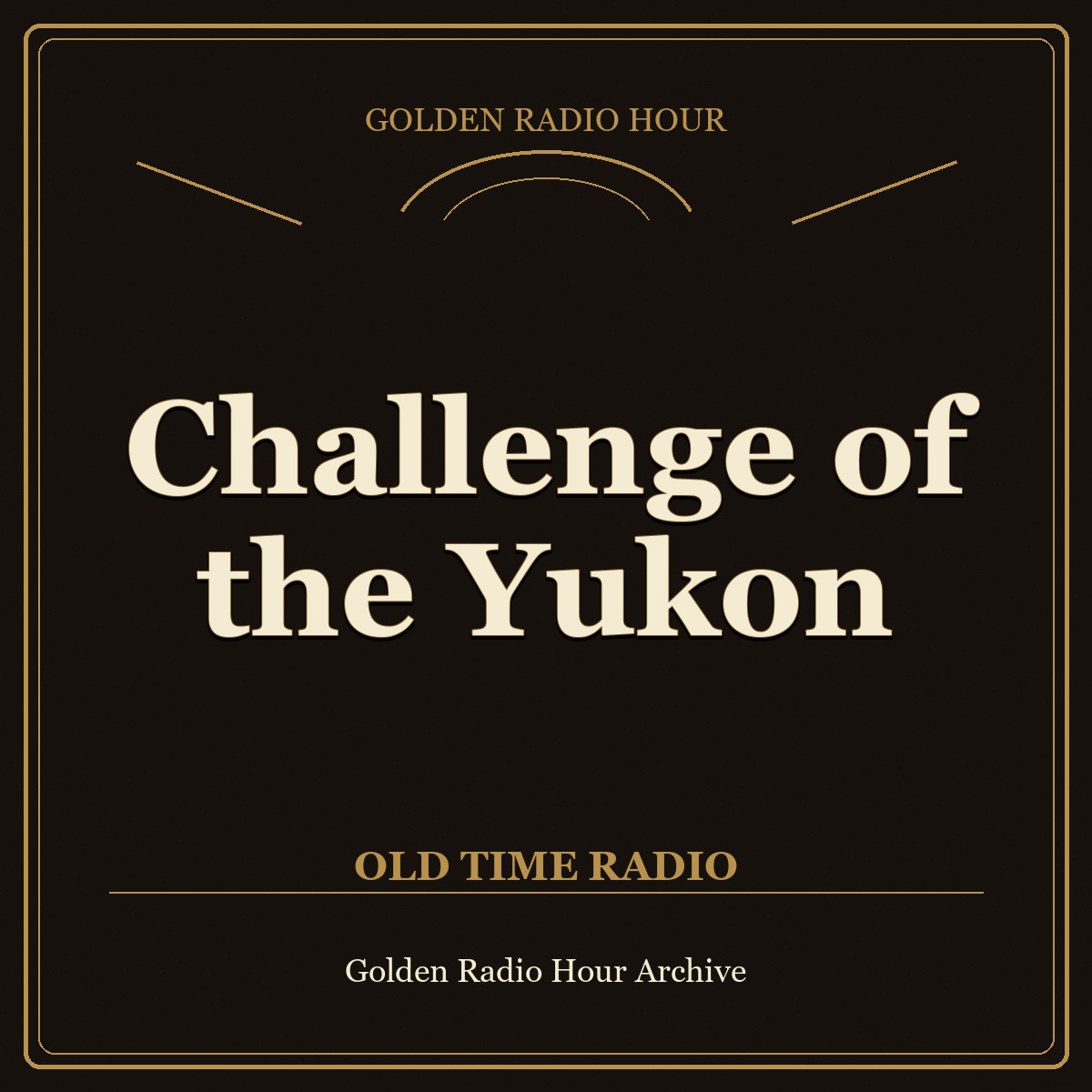 Challenge of the Yukon cover art
