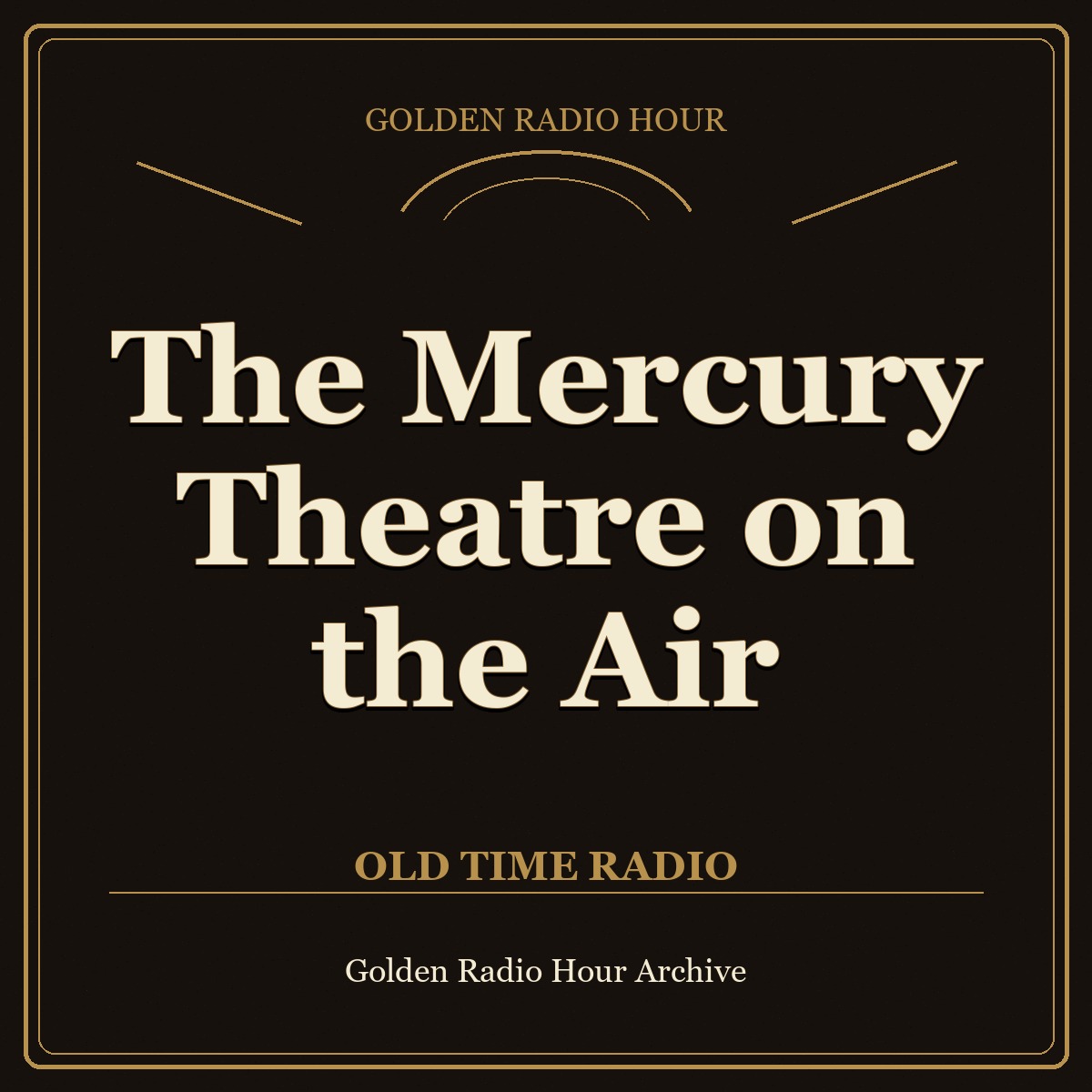 The Mercury Theatre on the Air cover art